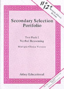 Secondary Selection Portfolio : Verbal Reasoning Practice Papers (Multiple-choice Version) Test Pack 1, Loose-leaf Book Secondary Selection Portfolio : Verbal Reasoning Practice Papers (Multiple-choice Version) Test Pack 1, Loose-leaf Book