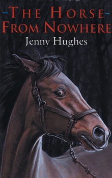 The Horse from Nowhere, Paperback Book The Horse from Nowhere, Paperback Book
