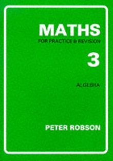 Maths for Practice and Revision : Bk. 3, Paperback / softback Book Maths for Practice and Revision : Bk. 3, Paperback / softback Book