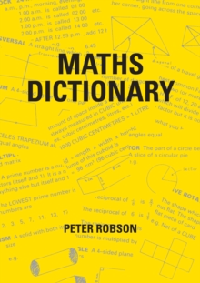 Maths Dictionary, Paperback / softback Book Maths Dictionary, Paperback / softback Book