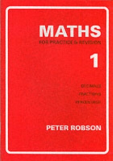 Maths for Practice and Revision : Bk. 1, Paperback / softback Book Maths for Practice and Revision : Bk. 1, Paperback / softback Book