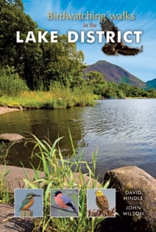 Birdwatching Walks in the Lake District, Paperback Book Birdwatching Walks in the Lake District, Paperback Book