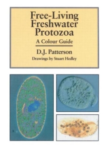 Free-living Freshwater Protozoa : A Colour Guide, Paperback Book Free-living Freshwater Protozoa : A Colour Guide, Paperback Book