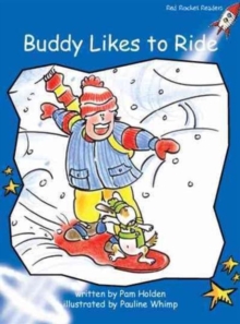 Red Rocket Readers : Early Level 3 Fiction Set A: Buddy Likes to Ride, Paperback / softback Book Red Rocket Readers : Early Level 3 Fiction Set A: Buddy Likes to Ride, Paperback / softback Book