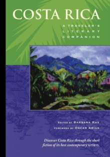 Costa Rica : A Traveler's Literary Companion