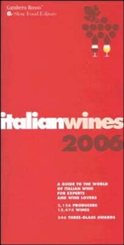 Italian Wines : A Guide to the World of Italian Wine for Experts and Wine Lovers, Paperback Book Italian Wines : A Guide to the World of Italian Wine for Experts and Wine Lovers, Paperback Book
