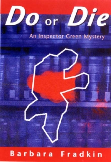 Do or Die : An Inspector Green Mystery