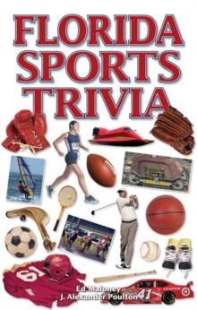 Florida Sports Trivia, Paperback / softback Book Florida Sports Trivia, Paperback / softback Book