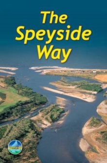 The Speyside Way, Spiral bound Book The Speyside Way, Spiral bound Book