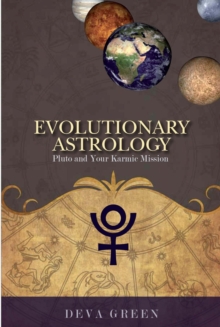 Evolutionary Astrology : Pluto and Your Karmic Mission, Paperback Book Evolutionary Astrology : Pluto and Your Karmic Mission, Paperback Book