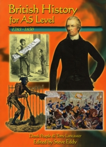 British History for AS Level: 1783-1850, Hardback Book British History for AS Level: 1783-1850, Hardback Book