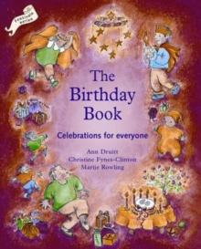 Birthday Book : Celebrations for Everyone, Paperback Book Birthday Book : Celebrations for Everyone, Paperback Book