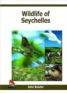 Wildlife of Seychelles, Hardback Book Wildlife of Seychelles, Hardback Book