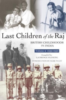 Last Children Of The Raj, Volume 2, Paperback / softback Book Last Children Of The Raj, Volume 2, Paperback / softback Book