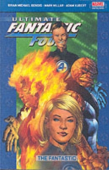 Ultimate Fantastic Four Vol.1: The Fantastic, Paperback Book Ultimate Fantastic Four Vol.1: The Fantastic, Paperback Book