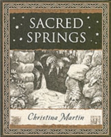 Sacred Springs - Holy Wells in Great Britain, Paperback Book Sacred Springs - Holy Wells in Great Britain, Paperback Book