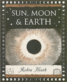 Sun, Moon and Earth, Paperback / softback Book Sun, Moon and Earth, Paperback / softback Book