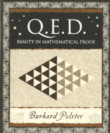 Q.E.D. : Beauty in Mathematical Proof, Paperback Book Q.E.D. : Beauty in Mathematical Proof, Paperback Book