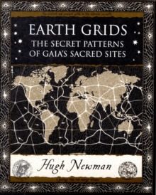 Earth Grids : The Secret Patterns of Gaia's Sacred Sites, Paperback Book Earth Grids : The Secret Patterns of Gaia's Sacred Sites, Paperback Book