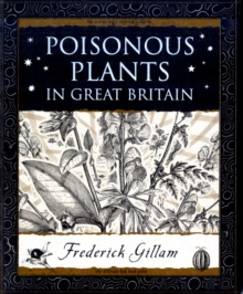 Poisonous Plants in Great Britain, Paperback Book Poisonous Plants in Great Britain, Paperback Book
