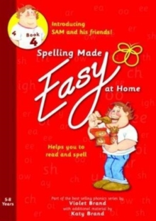 Spelling Made Easy at Home Red Book 4 : Sam and Friends Introductory 4
