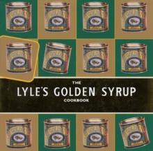 The Lyle's Golden Syrup Cookbook, Hardback Book The Lyle's Golden Syrup Cookbook, Hardback Book