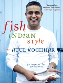 Fish, Indian Style : 100 Simple Spicy Recipes, Hardback Book Fish, Indian Style : 100 Simple Spicy Recipes, Hardback Book