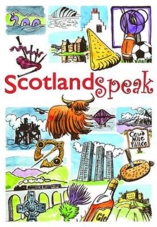 ScotlandSpeak, Paperback Book ScotlandSpeak, Paperback Book