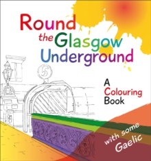 Round the Glasgow Underground : A Colouring Book