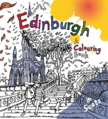 Edinburgh : A Colouring Book