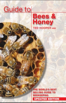 Guide to Bees & Honey : The World's Best Selling Guide to Beekeeping, Paperback Book Guide to Bees & Honey : The World's Best Selling Guide to Beekeeping, Paperback Book