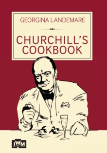 Churchill's Cookbook, Hardback Book Churchill's Cookbook, Hardback Book