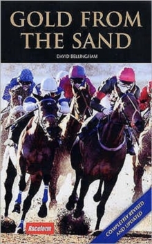 Gold from the Sand : The Alchemy of All-weather Racing, Paperback Book Gold from the Sand : The Alchemy of All-weather Racing, Paperback Book