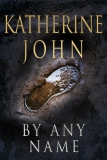 By Any Name, Paperback Book By Any Name, Paperback Book