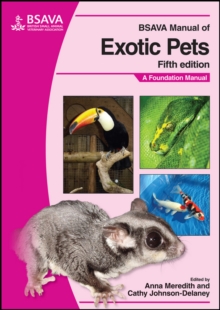 BSAVA Manual of Exotic Pets, Paperback / softback Book BSAVA Manual of Exotic Pets, Paperback / softback Book