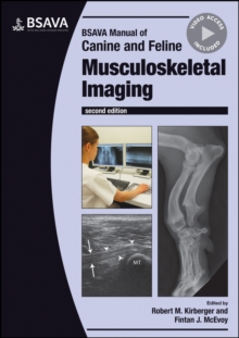 BSAVA Manual of Canine and Feline Musculoskeletal Imaging, Paperback / softback Book BSAVA Manual of Canine and Feline Musculoskeletal Imaging, Paperback / softback Book