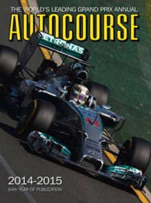 Autocourse Annual : The World's Leading Grand Prix Annual, Hardback Book Autocourse Annual : The World's Leading Grand Prix Annual, Hardback Book