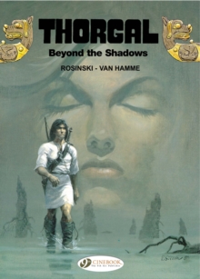 Thorgal : Beyond the Shadows v. 3, Paperback Book Thorgal : Beyond the Shadows v. 3, Paperback Book