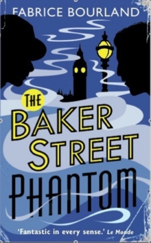 The Baker Street Phantom, Paperback Book The Baker Street Phantom, Paperback Book