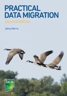 Practical Data Migration, Paperback Book Practical Data Migration, Paperback Book