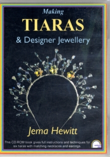 Making Tiaras and Designer Jewellery, Digital Book Making Tiaras and Designer Jewellery, Digital Book