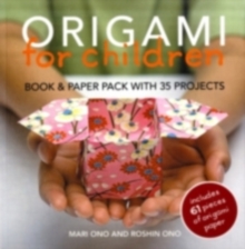 Origami for Children : Book & Paper Pack with 35 Projects, Paperback Book Origami for Children : Book & Paper Pack with 35 Projects, Paperback Book