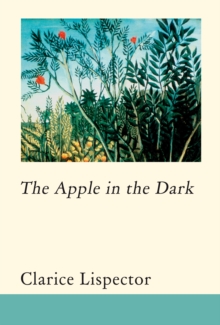 The Apple in the Dark, Hardback Book The Apple in the Dark, Hardback Book