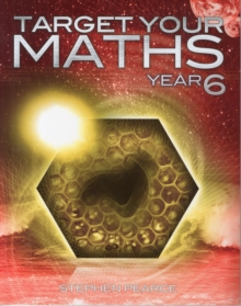 Target Your Maths Year 6 : Year 6, Paperback / softback Book Target Your Maths Year 6 : Year 6, Paperback / softback Book
