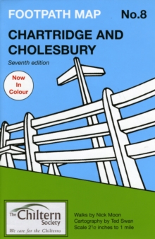 Chiltern Society Footpath Map No. 8 - Chartridge and Cholesbury : No. 8, Sheet map, folded Book Chiltern Society Footpath Map No. 8 - Chartridge and Cholesbury : No. 8, Sheet map, folded Book
