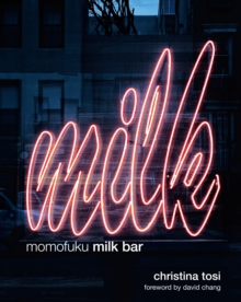 Momofuku Milk Bar, Hardback Book Momofuku Milk Bar, Hardback Book