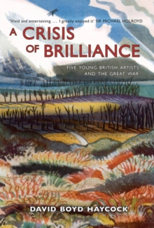 Crisis of Brilliance, Paperback / softback Book Crisis of Brilliance, Paperback / softback Book
