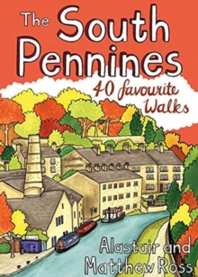The South Pennines : 40 Favourite Walks, Paperback / softback Book The South Pennines : 40 Favourite Walks, Paperback / softback Book