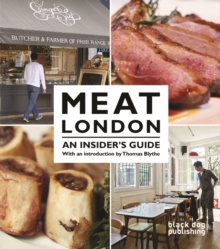 Meat London : An Insider's Guide, Paperback Book Meat London : An Insider's Guide, Paperback Book