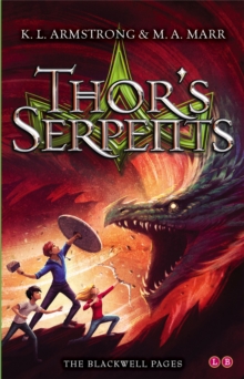 Blackwell Pages: Thor's Serpents : Book 3, Paperback / softback Book Blackwell Pages: Thor's Serpents : Book 3, Paperback / softback Book